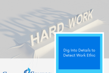 Dig Into Details to Detect Work Ethic